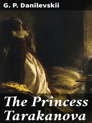 cover image of The Princess Tarakanova